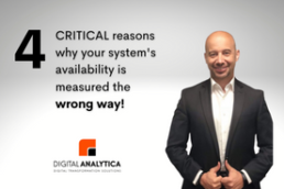 4 CRITICAL reasons why your system's availability is measured the wrong way!